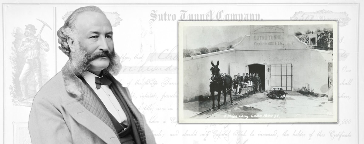 Portrait of Adolph Sutro and a picture of a mule drawing a cart of men out of the entrance of the Sutro Tunnel